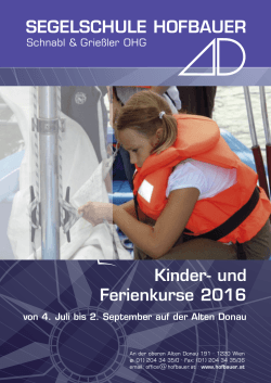 Ferienkurse 2016 - Wetter und Livebilder von der Alten Donau