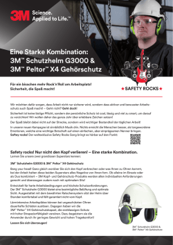 Eine Starke Kombination: 3M&trade; Schutzhelm
