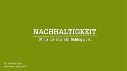 Mehr als nur ein Schlagwort.