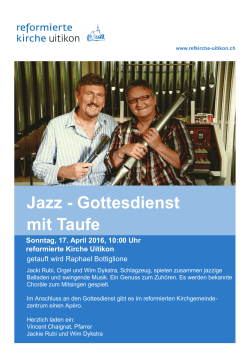 Jazz-Gottesdienst mit Taufe, 17.4.2016.indd