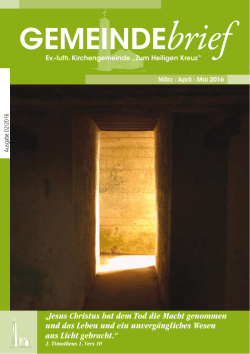 GEMEINDEbrief - Ev.-Luth. Kirchengemeinde “Zum Heiligen Kreuz”