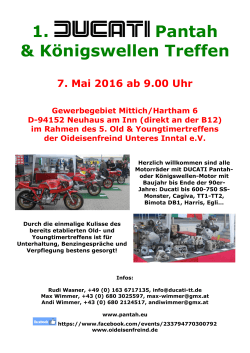1. Pantah & Königswellen Treffen 7. Mai 2016 ab 9.00 Uhr
