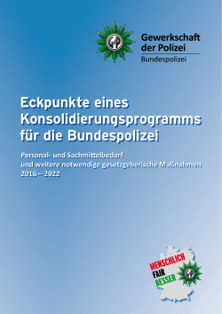 Eckpunkte eines Konsolidierungsprogramms für die Bundespolizei