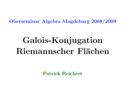 Galois-Konjugation Riemannscher Flächen