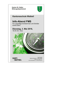 Info-Abend FMS - Kantonsschule Wattwil