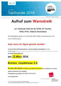 Streikaufruf für den Betrieb DT KS und Telekom Deutschland GmbH