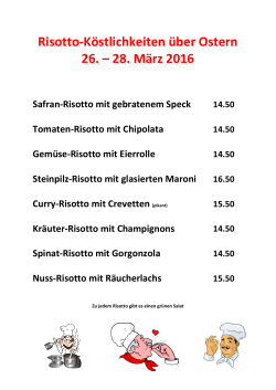 Risotto-Köstlichkeiten über Ostern 26. – 28. März 2016