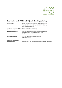 Information nach VOB/A &sect; 20 (3) nach Zuschlagserteilung