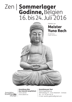 Sommerlager Godinne, Belgien 16. bis 24. Juli 2016 Zen |