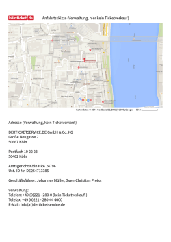 Hier k&ouml;nnen Sie die Anfahrtsskizze zur k&ouml;lnticket.de