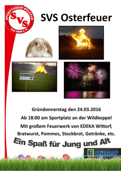 Gr&uuml;ndonnerstag den 24.03.2016 Ab 18:00 am Sportplatz an der