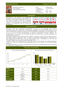 Fondsreport 31. März 2016 BANTLEON YIELD (IA) Anlagemanager