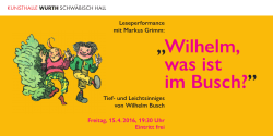 Wilhelm, was ist im Busch?
