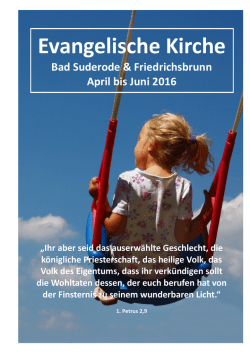 April bis Juni 2016 - Evangelische Kirche Thale