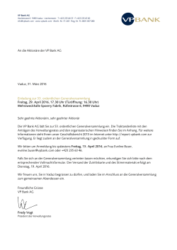 An die Aktionäre der VP Bank AG Vaduz, 31. März 2016 Einladung