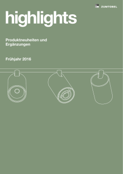 Produktneuheiten und Ergänzungen Frühjahr 2016