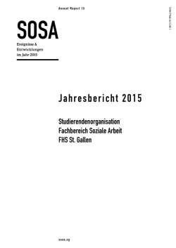 Jahresbericht 2015 - SOSA - Studierendenorganisation FHS St.Gallen