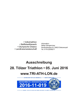 Ausschreibung 28. Tölzer Triathlon • 05. Juni 2016 www.TRI