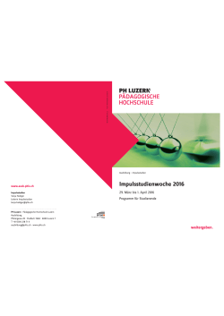 Impulsstudienwoche 2016 - P&auml;dagogische Hochschule Luzern
