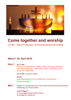 Come together and worship - Communität Christusbruderschaft Selbitz