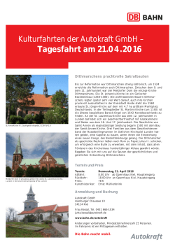 Kulturfahrten der Autokraft GmbH – Tagesfahrt am 21.04.2016