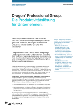 Dragon&reg; Professional Group. Die Produktivit&auml;tsl&ouml;sung f&uuml;r