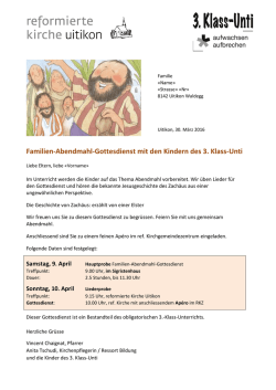 Familien-Abendmahl-Gottesdienst mit den Kindern des 3. Klass-Unti