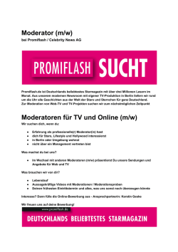 Moderator (m/w) Moderatoren für TV und Online (m/w)