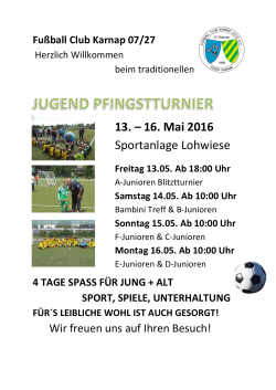 13. – 16. Mai 2016 Sportanlage Lohwiese