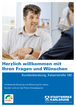 Herzlich willkommen mit Ihren Fragen und W&uuml;nschen