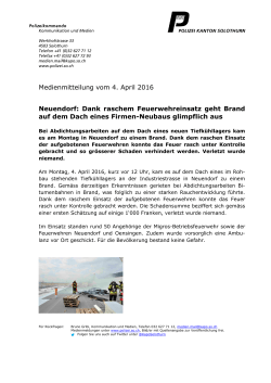 Medienmitteilung vom 4. April 2016 Neuendorf: Dank raschem