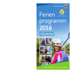 Ferienprogramm 2016 - Gemeinde Bernhardswald