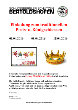 Einladung zum traditionellen Preis- u. Königschiessen 01.04.2016