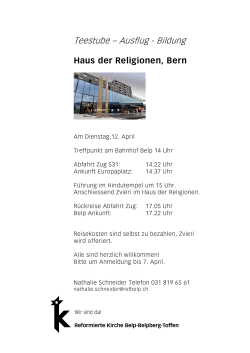 Haus der Religionen, Bern, Ausflug, Dienstag,12. April, Treffpunkt