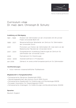 Curriculum vitae Dr. med. dent. Christoph B. Schultz