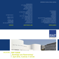 RWP FORUM „Nachträge zum Planervertrag“ 7. April 2016, 15.00