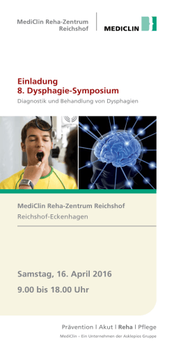 Einladung 8. Dysphagie-Symposium Samstag, 16. April 2016 9.00
