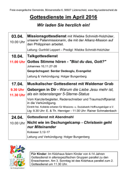 Gottesdienste im April 2016 Wir laden Sie herzlich ein!