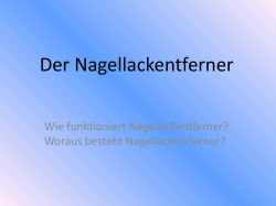 Der Nagellackentferner