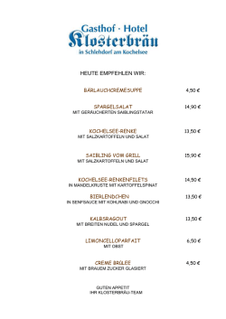 heute empfehlen wir - Hotel Klosterbr&auml;u am Kochelsee