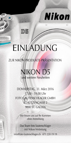 Nikon D5 / Produkte-Präsentation - Foto Lautenschlager Gmbh St