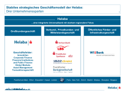 Helaba Stabiles strategisches Gesch&auml;ftsmodell der Helaba: Drei