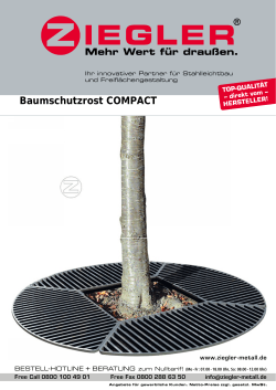 Baumschutzrost COMPACT - Das ZIEGLER Handbuch zeigt alles
