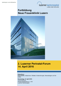14. April 2016 / 2. Luzerner Perinatal-Forum