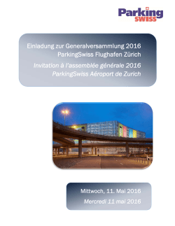 Einladung zur Generalversammlung 2016 ParkingSwiss Flughafen