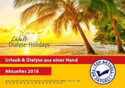 Aktuelles 2016 online - Liebel´s Dialyse Holidays