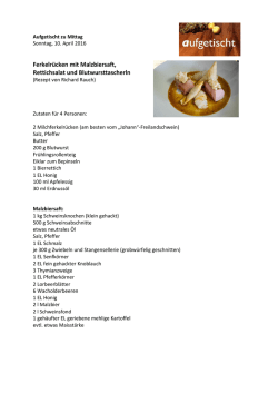 Ferkelr&uuml;cken mit Malzbiersaft, Rettichsalat und Blutwursttascherln