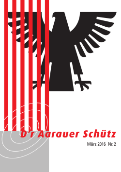 D`r Aarauer Sch&uuml;tz - Sch&uuml;tzengesellschaft Aarau