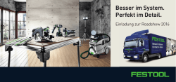 FESTOOL Roadshow: Mittwoch, 11. Mai 2016 13.00