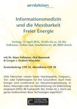 "Messbare Freier Energie" - 12. April 2016 in Zürich, Organisator